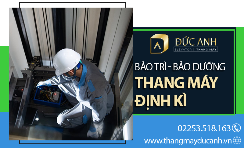 Chuyên bảo trì, bảo dưỡng thang máy chuyên nghiệp, uy tín