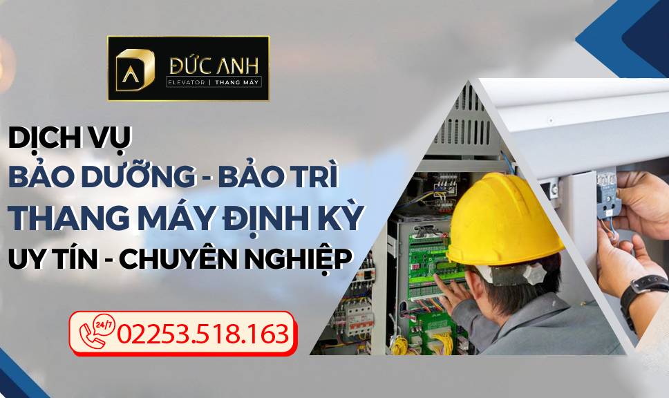 Dịch vụ bảo trì thang máy của Đức Anh luôn đúng như những gì đã cam kết với khách hàng