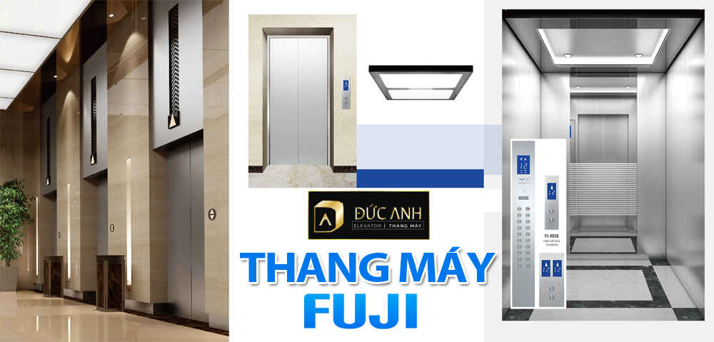 Chuyên thang máy FUJI nhập khẩu chính hãng, giá tốt tại Nam Định